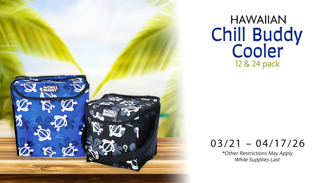 Hawaiian Chill Buddy Cooler Promo Hawaiian Chill Buddy Cooler Promo